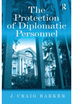 The Protection of Diplomatic Personnel