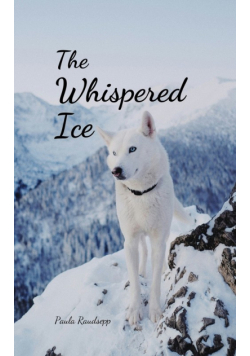 The Whispered Ice