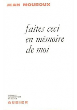 Faites ceci en memoire de moi