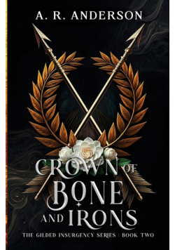 Crown of Bone and Irons