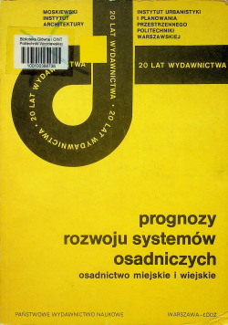 Prognozy rozwoju systemów osadniczych