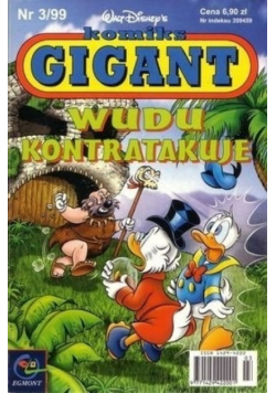 Komiks Gigant Nr 3 / 99 Wudu Kontratakuje