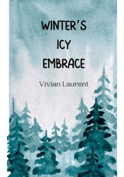 Winter's Icy Embrace