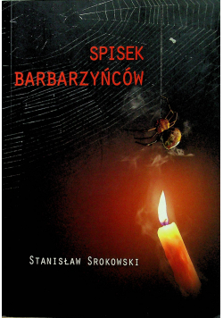 Spisek barbarzyńców plus autograf Srokowskiego