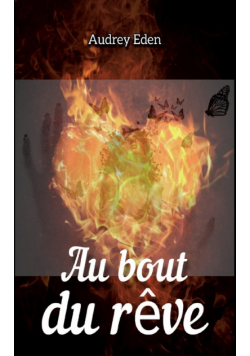 Au bout du rêve