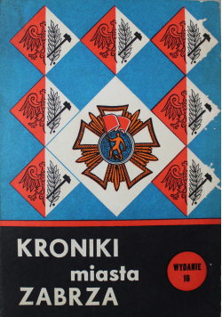 Kroniki miasta Zabrza nr 16