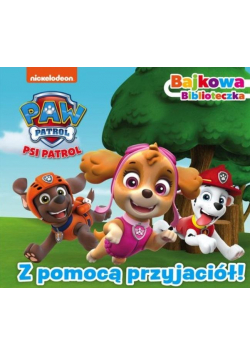 Psi Patrol. Bajkowa biblioteczka