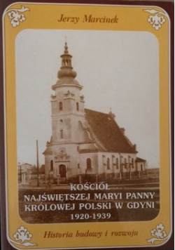 Kościół Najświętszej Maryi Panny Królowej Polski w Gdyni 1920 1939