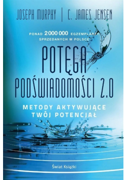 Potęga podświadomości 2.0.
