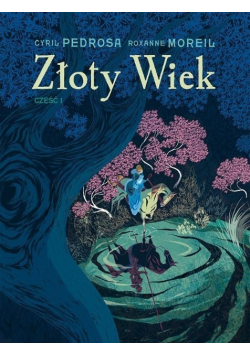 Złoty wiek Część 1
