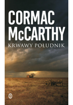 McCarthy Cormac - Krwawy południk