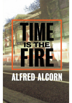 Time Is The Fire