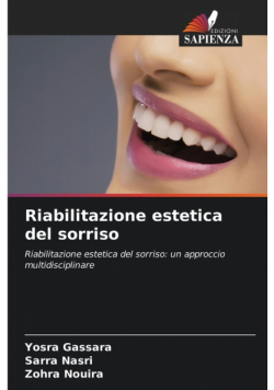 Riabilitazione estetica del sorriso