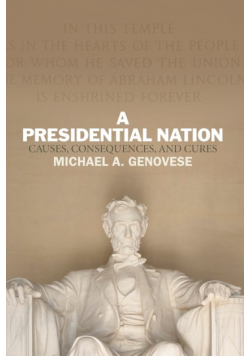 A Presidential Nation