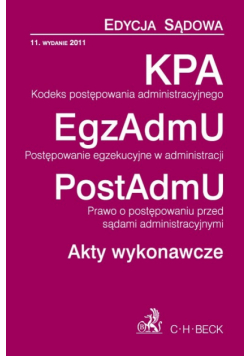 Kodeks postępowania administracyjnego, Postępowanie egzekucyjne w administracji, Prawo o postępowaniu przed sądami administracyjnymi