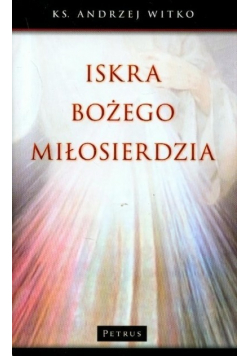Iskra Bożego miłosierdzia