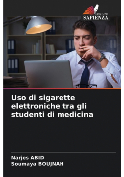 Uso di sigarette elettroniche tra gli studenti di medicina