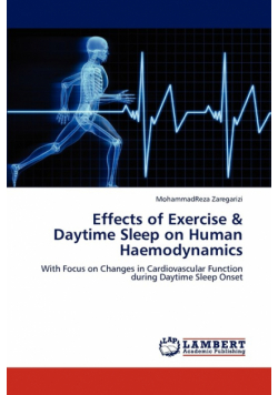 Effects of Exercise & Daytime Sleep on Human Haemodynamics