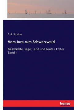 Vom Jura zum Schwarzwald
