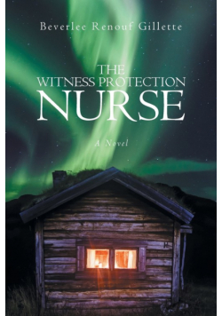 The Witness Protection Nurse