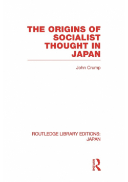The Origins of Socialist Thought in Japan