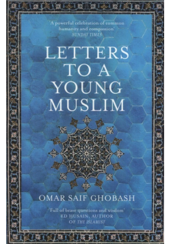 Letters to a Young Muslim