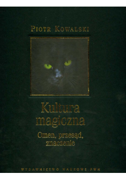 Kultura magiczna Omen przesąd znaczenie