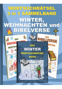 Wortsuchrätsel 3 In 1 Sammelband Winter, Weihnachten Und Bibelverse