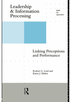 Leadership and Information Processing