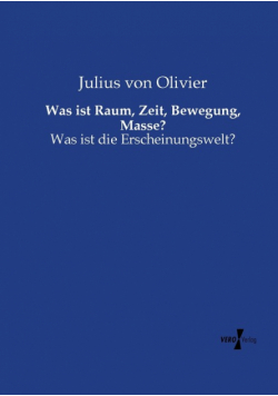 Was ist Raum, Zeit, Bewegung, Masse?