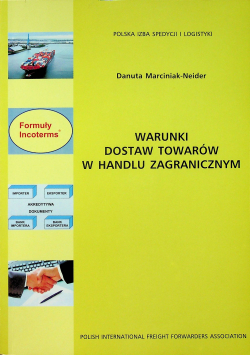 Warunki dostaw towarów w handlu zagranicznym