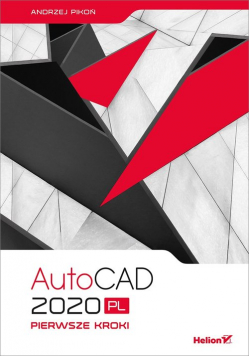 AutoCAD 2020 PL Pierwsze kroki