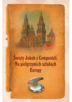 Święty Jakub z Composteli