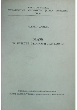 Śląsk w świetle geografii językowej