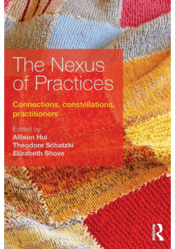 The Nexus of Practices