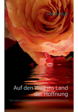 Auf den Weg ins Land der Hoffnung