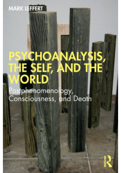 Psychoanalysis, the Self, and the World