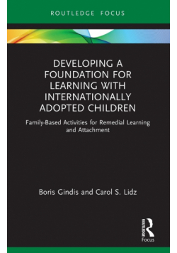 Developing a Foundation for Learning with Internationally Adopted Children