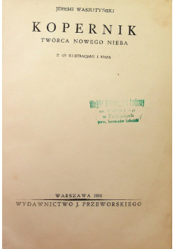 Kopernik twórca Nowego nieba, 1938 r.