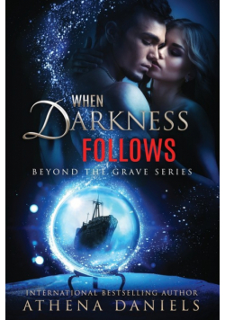 When Darkness Follows