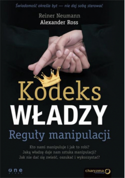 Kodeks władzy. Reguły manipulacji