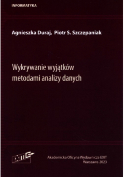 Wykrywanie wyjątków metodami analizy danych