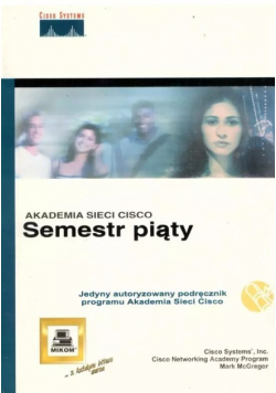 Akademia sieci Cisco Semestr piąty Mark McGregor