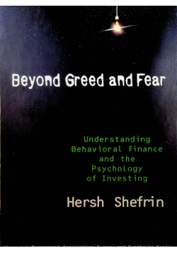 Beyond Greed and Fear