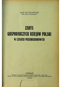 Zarys gospodarczych dziejów Polski 1923 r.