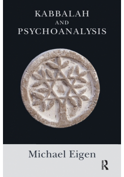 Kabbalah and Psychoanalysis
