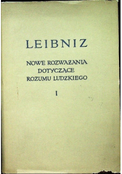 Rozważania dotyczące rozumu ludzkiego Tom I
