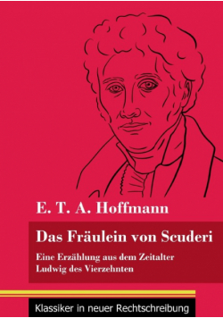 Das Fräulein von Scuderi