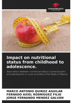 Impact on nutritional status from childhood to adolescence.