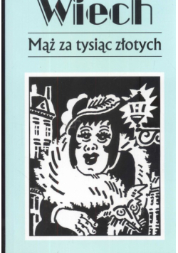 Mąż za tysiąc złotych